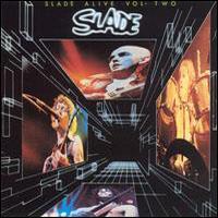 Slade Alive, Vol. 2, 1978