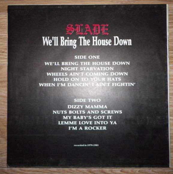 Slade ~ We'll Bring The House Down, 1981, Santa Records