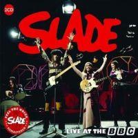 Slade, Live at the BBC, 1972-74 .