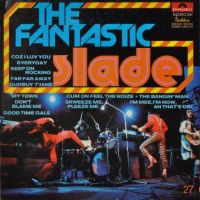 The Fantastic Slade, 1974