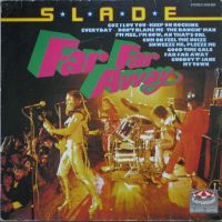 Slade, Far Far Away, 1975