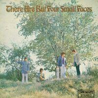 There Are But Four Small Faces, 1967