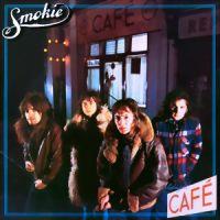 Smokie, Midnight Cafe, 1976