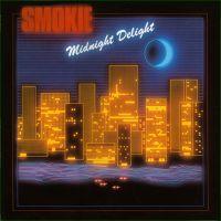 Smokie, Midnight Delight, 1982