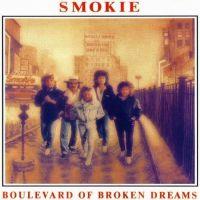 Smokie, Boulevard of Broken Dreams, 1989