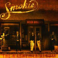 Smokie, Wild Horses - The Nashville Album, 1998