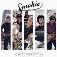 Smokie, Uncovered Too, 2001