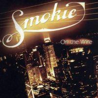 Smokie, On the Wire, 2004