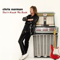 Chris Norman, Don't Knock The Rock, 2017