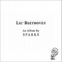 Sparks, Lil' Beethoven, 2002