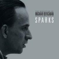 Sparks, The Seduction of Ingmar Bergman, 2009