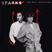 Sparks, The Hell Collection, 1993