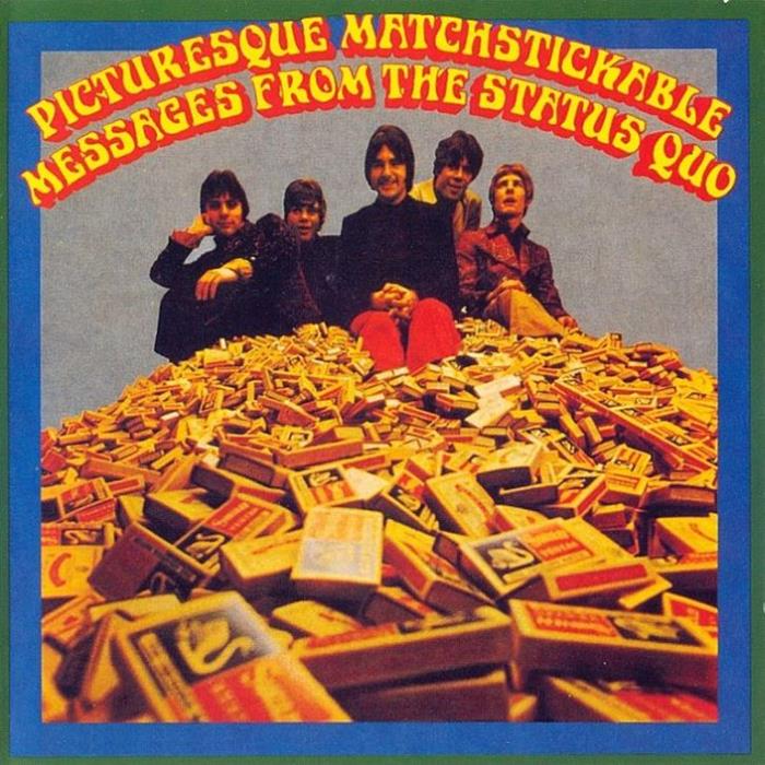 Status Quo, "Picturesque Matchstickable Messages from the Status Quo", 1969