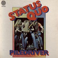 Status Quo, Piledriver, 1972