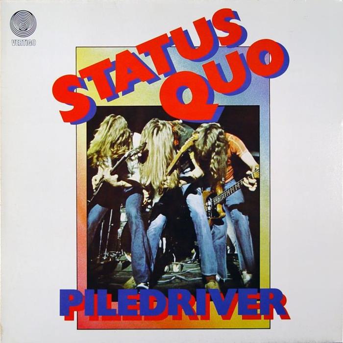 Status Quo, Piledriver, 1972, 