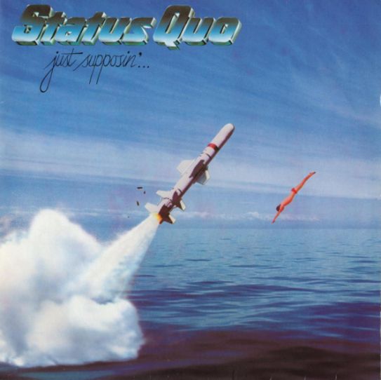 Status Quo, Just Supposin, 1980, England