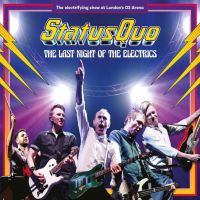 Status Quo, The Last Night Of The Electrics, 2017