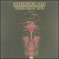 Steppenwolf, Gold: Their Great Hits, 1971