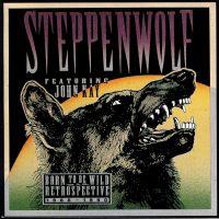 Steppenwolf, Born to Be Wild - A Retrospective, 1991