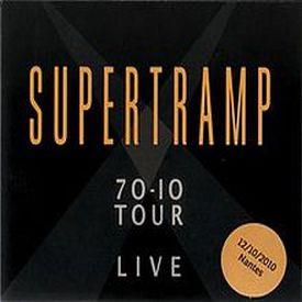 Supertramp, 70-10 Tour, 2010