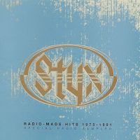 Styx, Made Hits 1975-1991 Special Radio Sampler, 1991 .