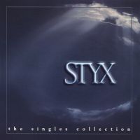 Styx, The Singles Collection, 2000 .