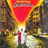 Supermax, World of Today, 1977 .