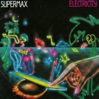 Supermax, Electricity, 1983 .