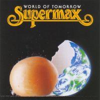 Supermax, World of Tomorrow, 1990 .