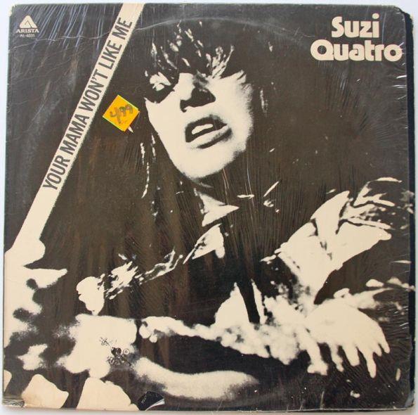 Suzi Quatro, Your Mamma Won't Like Me, 1975, 