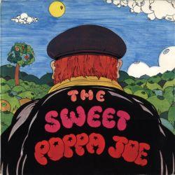 Sweet, Poppa Joe, 1972 .