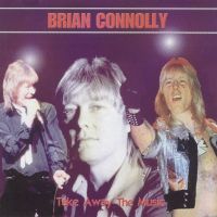 Brian Connolly, Take Away The Music, 2002