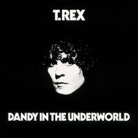 T. Rex, Dandy in the Underworld, 1977