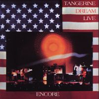 Tangerine Dream, Encore, 1977