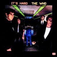 The Who, It's Hard, 1982