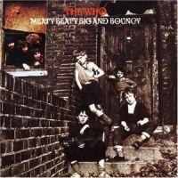 The Who, Meaty Beaty Big and Bouncy, 1971