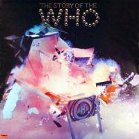 The Who, The Story of The Who, 1976