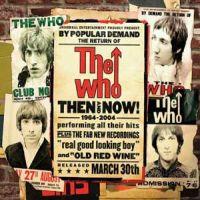 The Who, Then and Now, 2004