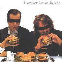 Triumvirat, Russian Roulette, 1980