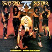 Twisted Sister, Under the Blade, 1982