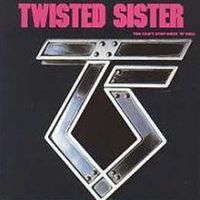 Twisted Sister, You Can't Stop Rock 'n' Roll, 1983