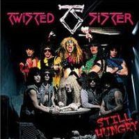 Twisted Sister, Still Hungry, 2004