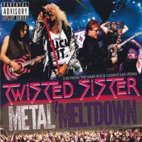 Twisted Sister, Metal Meltdown ~ Live From The Hard Rock Casino Las Vegas, 2015