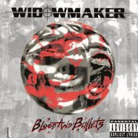 Widowmaker, Blood and Bullets, 1992