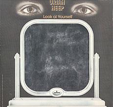 Uriah Heep, Look At Yourself, 1971, USA