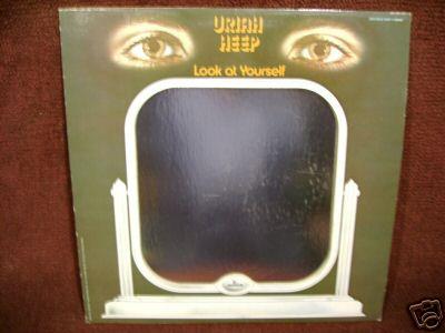 Uriah Heep "Look At Yourself", 1971, USA