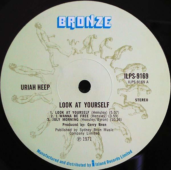 Uriah Heep. Look At Yourself. Bronze Records