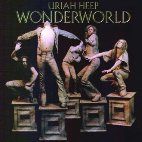 Uriah Heep, Wonderworld, 1974