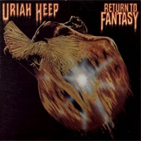 Uriah Heep, Return To Fantasy, 1975