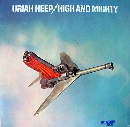 Uriah Heep, High And Mighty, 1976, Germany